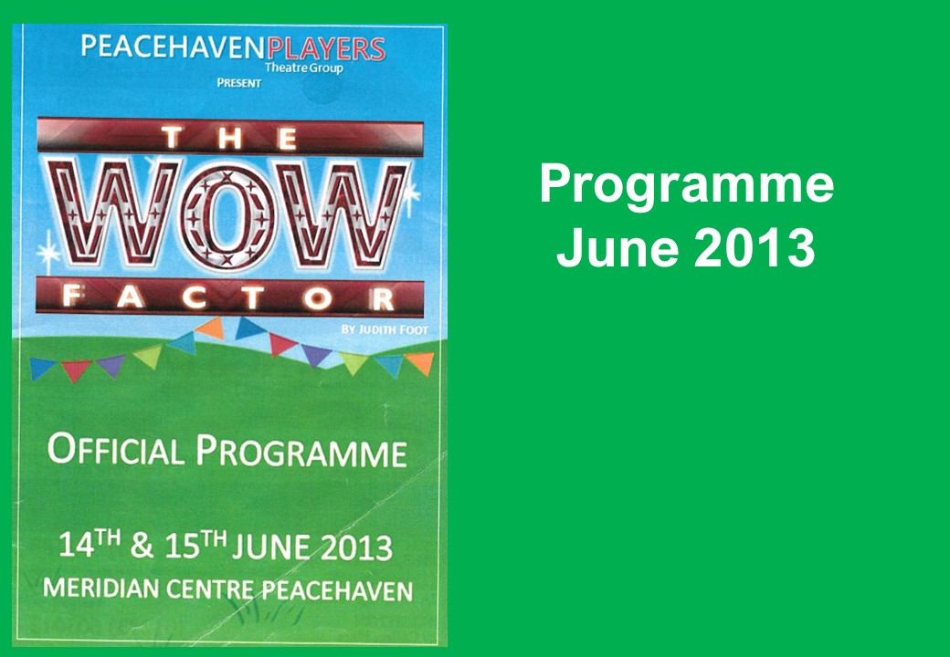 Programme:The Wow Factor! 2013